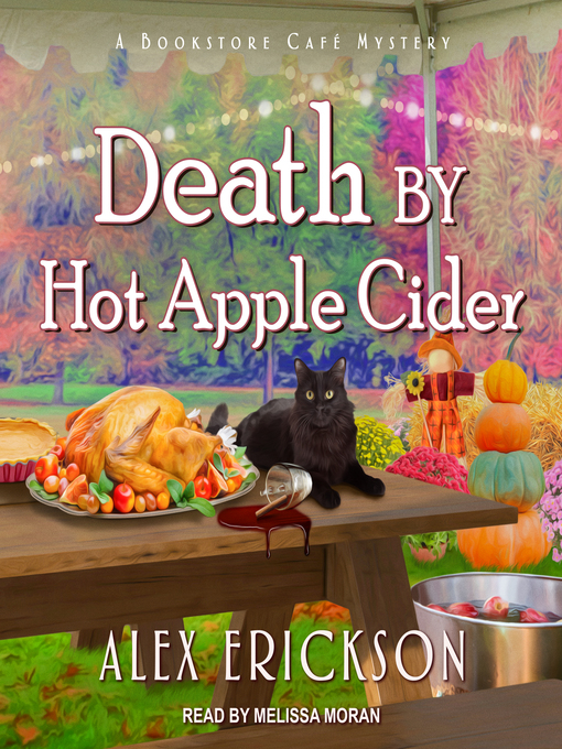 Title details for Death by Hot Apple Cider by Alex Erickson - Wait list